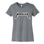 Momtallica Women's Cotton Tee