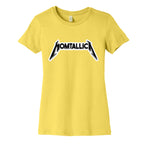 Momtallica Women's Cotton Tee