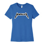 Momtallica Women's Cotton Tee