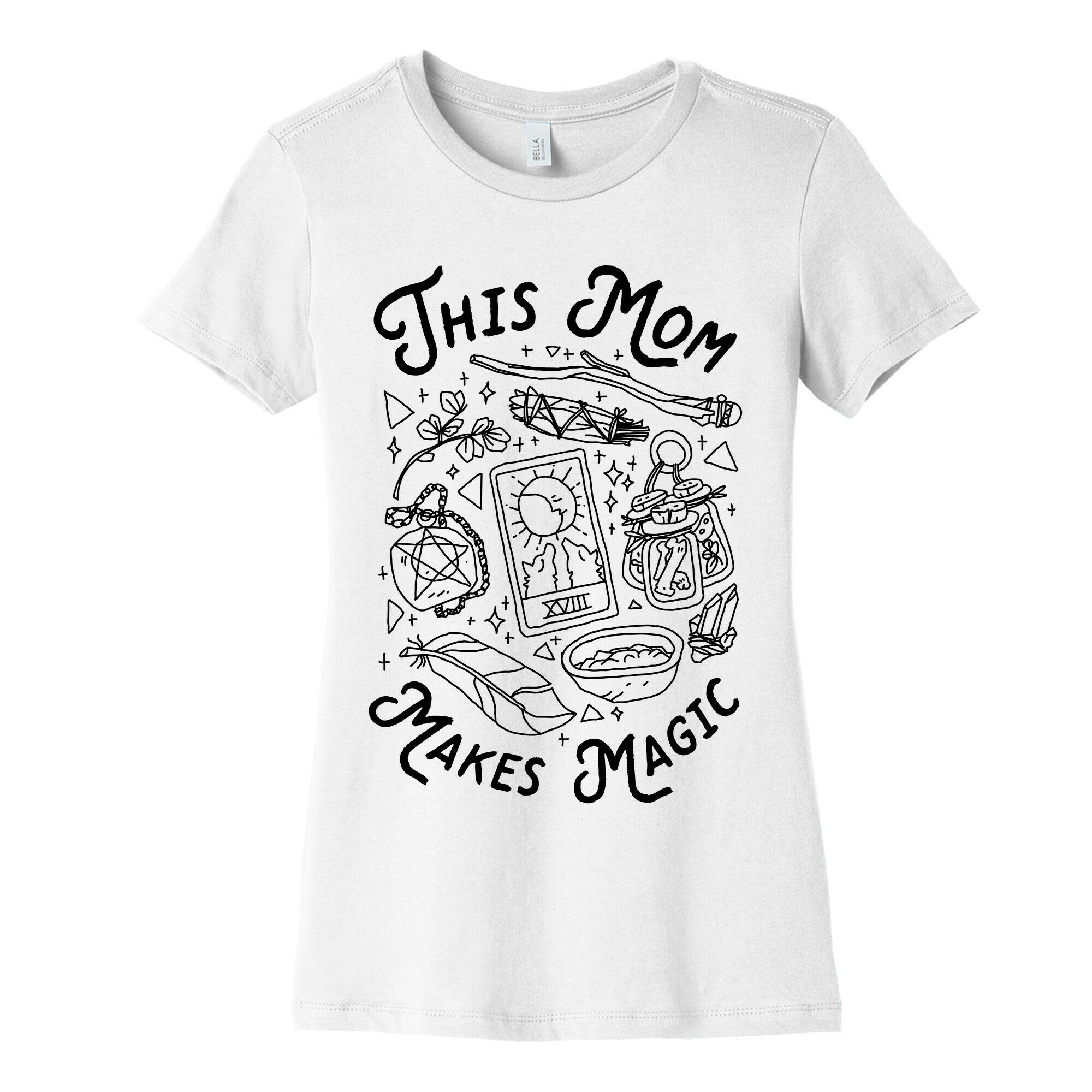 This Mom Makes Magic Women's Cotton Tee