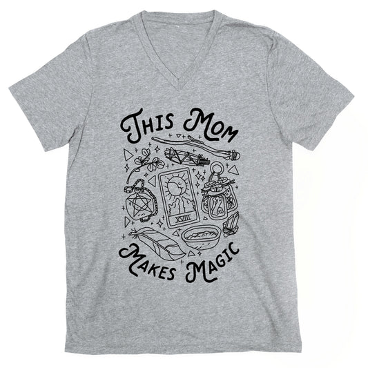 This Mom Makes Magic V-Neck