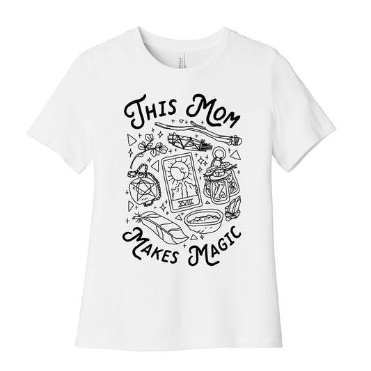This Mom Makes Magic Women's Cotton Tee