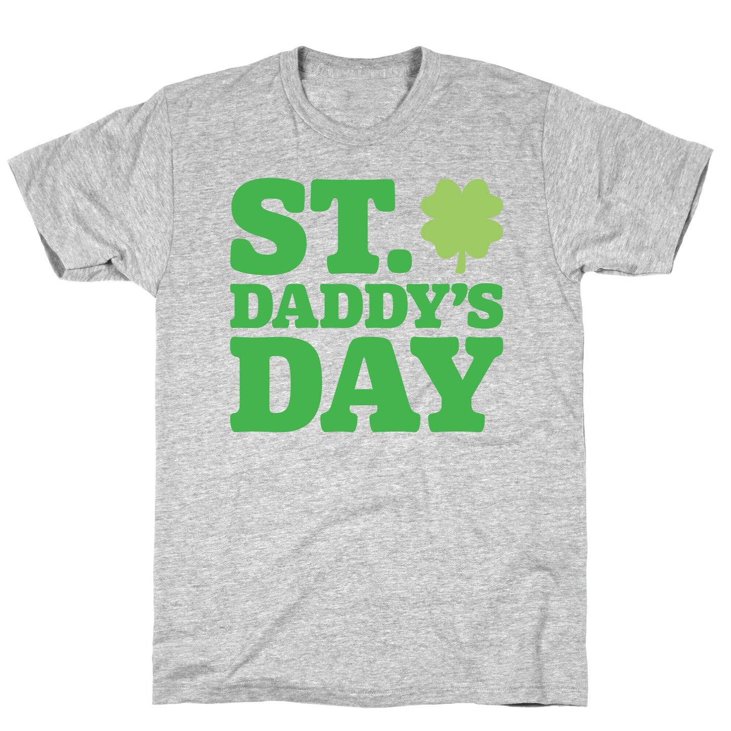 St. Daddy's Day White Print T-Shirt