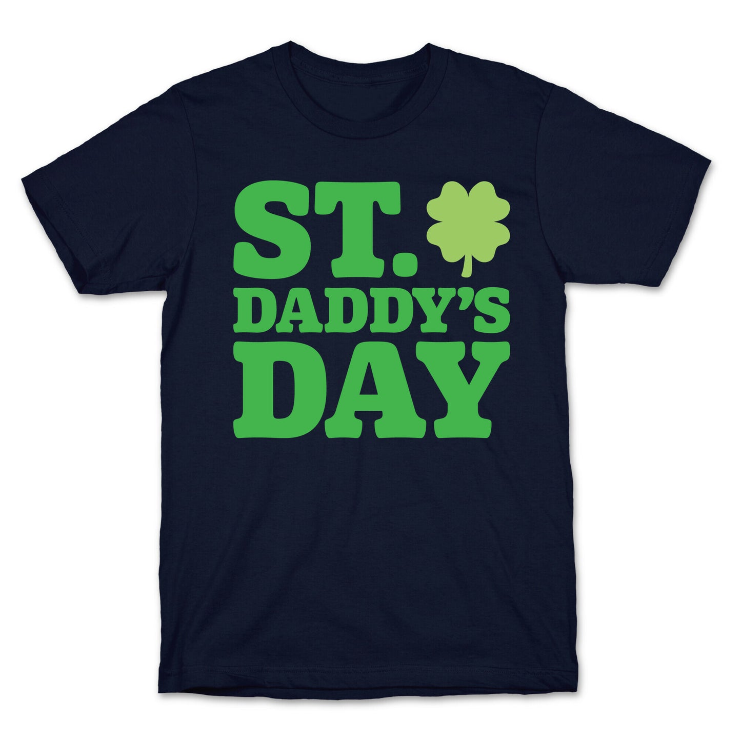 St. Daddy's Day White Print T-Shirt