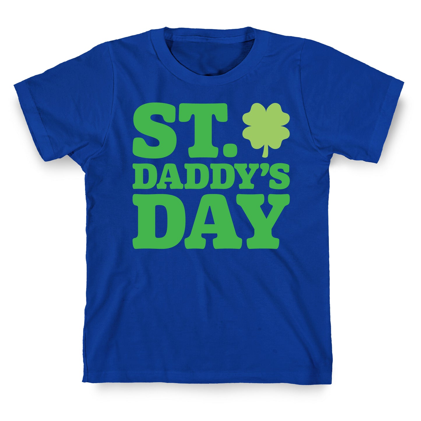 St. Daddy's Day White Print T-Shirt