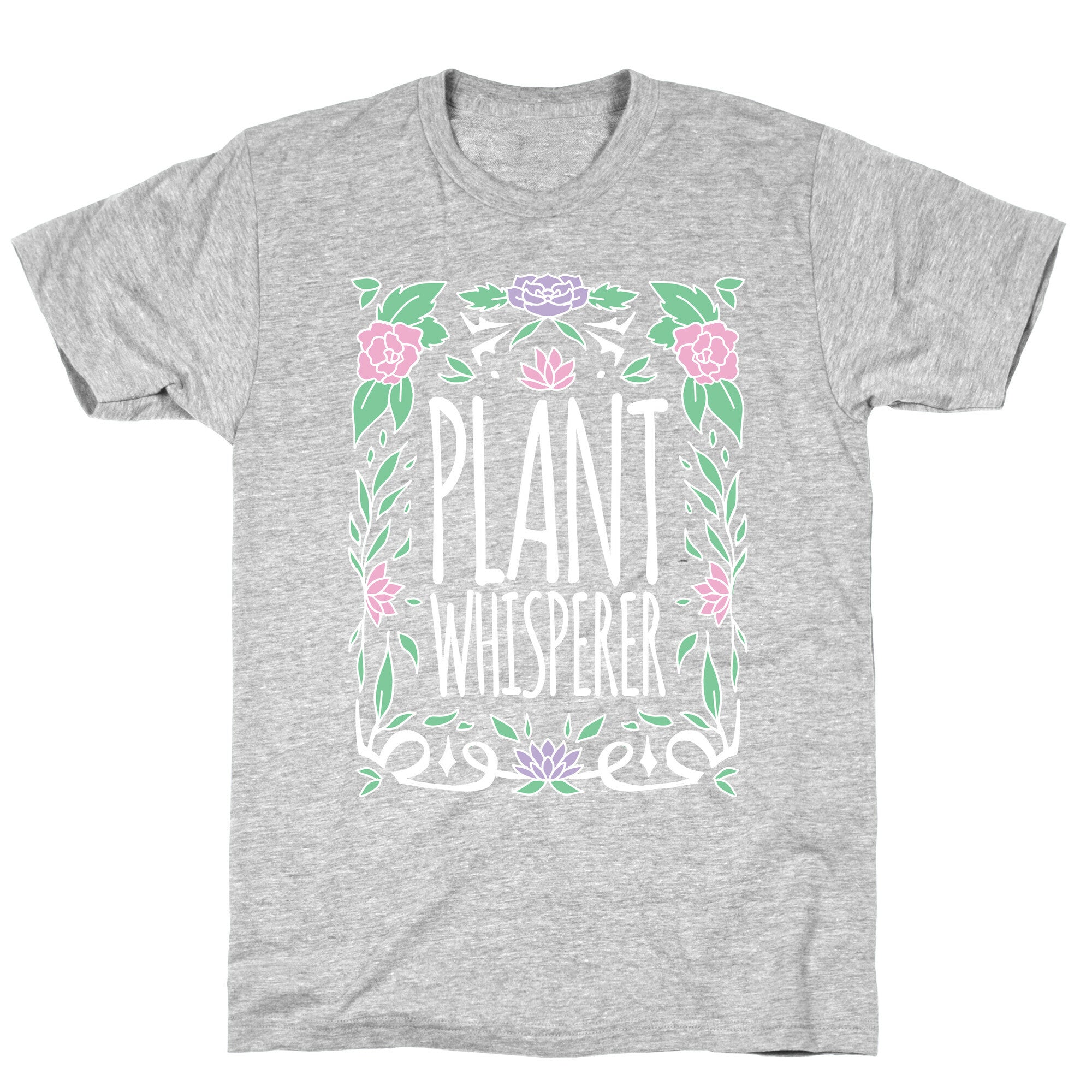 Plant Whisperer T-Shirt
