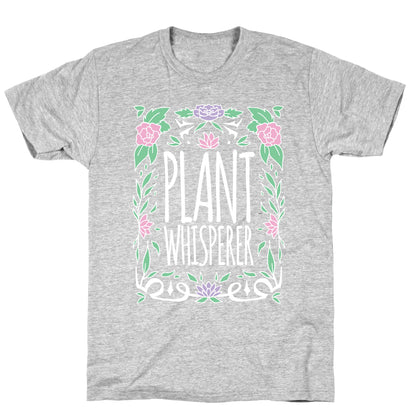 Plant Whisperer T-Shirt