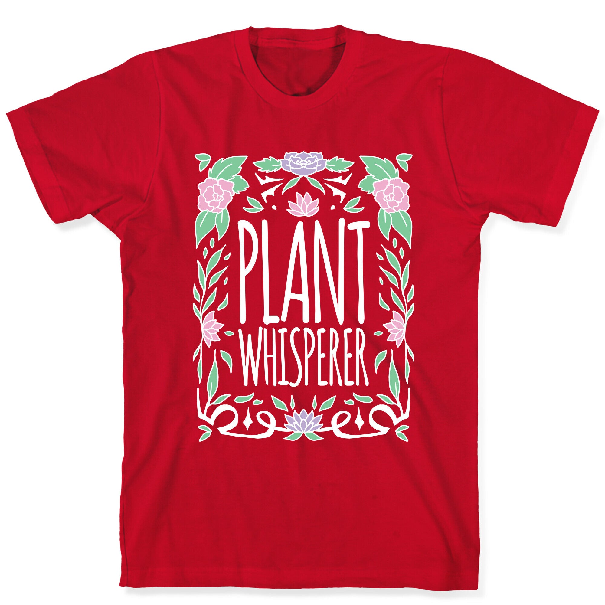 Plant Whisperer T-Shirt
