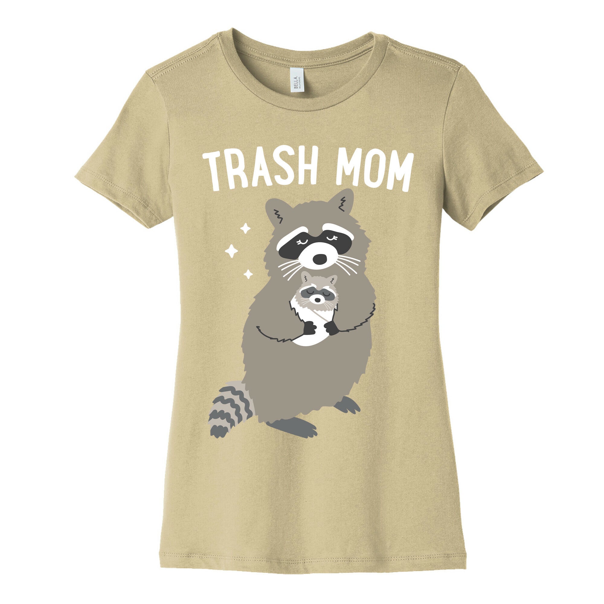 Trash Mom Raccoon Women's Cotton Tee