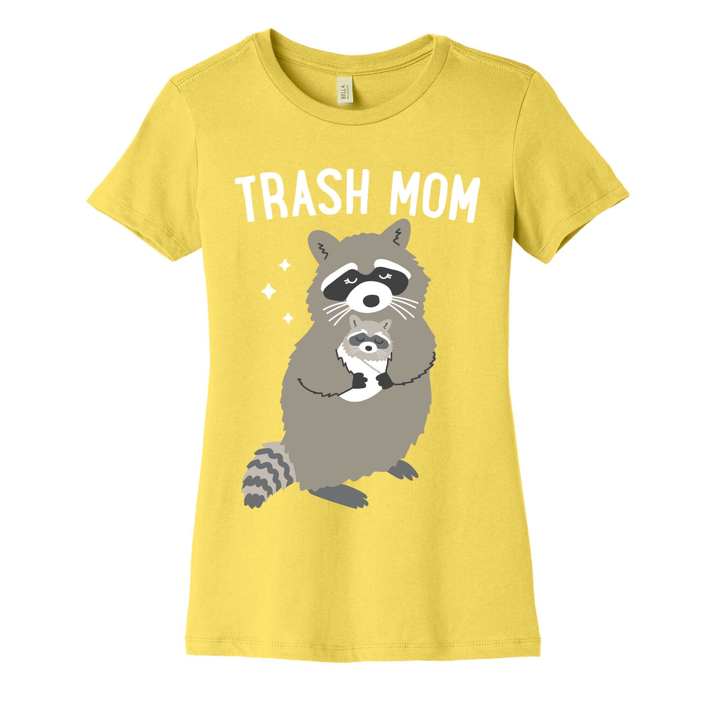 Trash Mom Raccoon Women's Cotton Tee