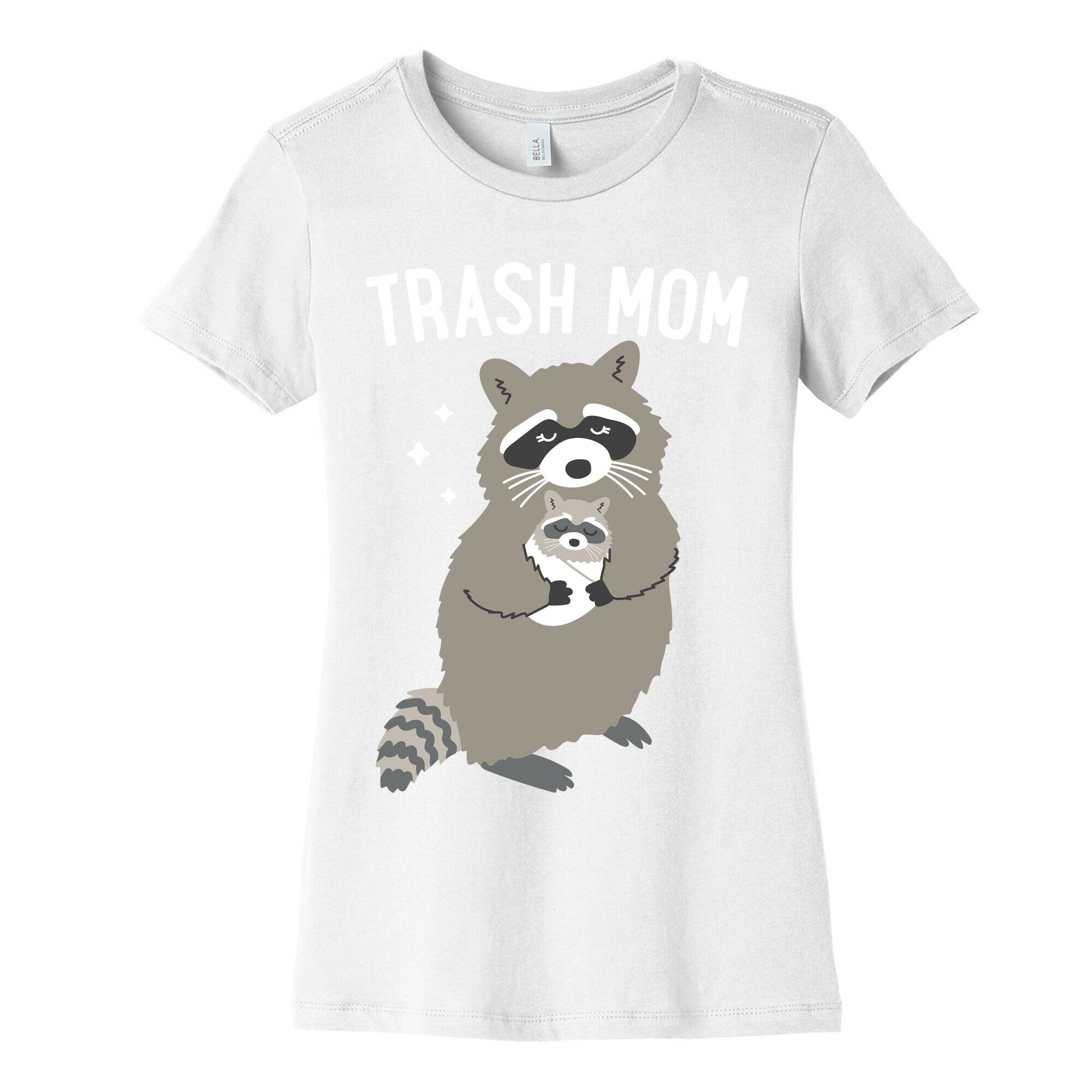 Trash Mom Raccoon Women's Cotton Tee