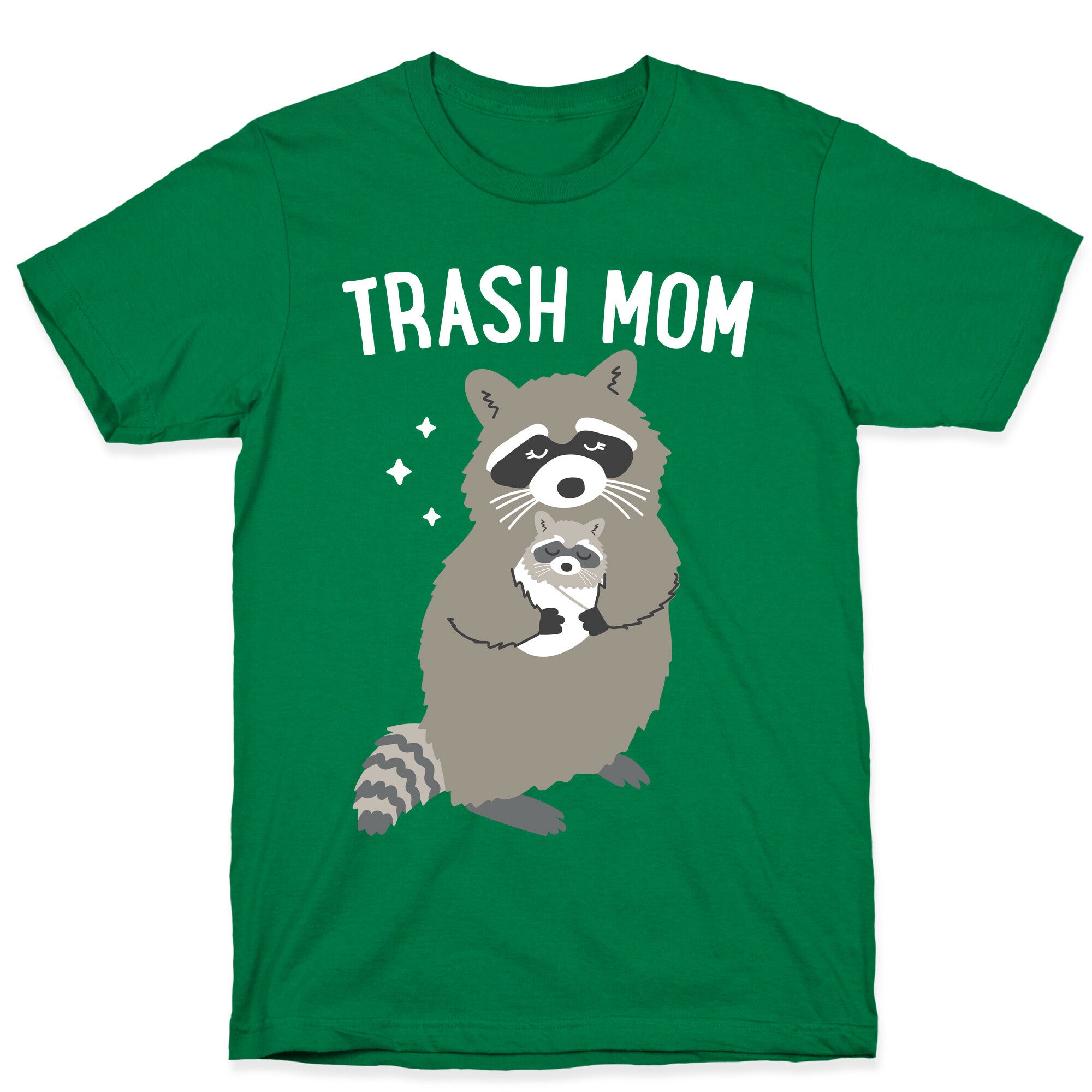 Trash Mom Raccoon T-Shirt