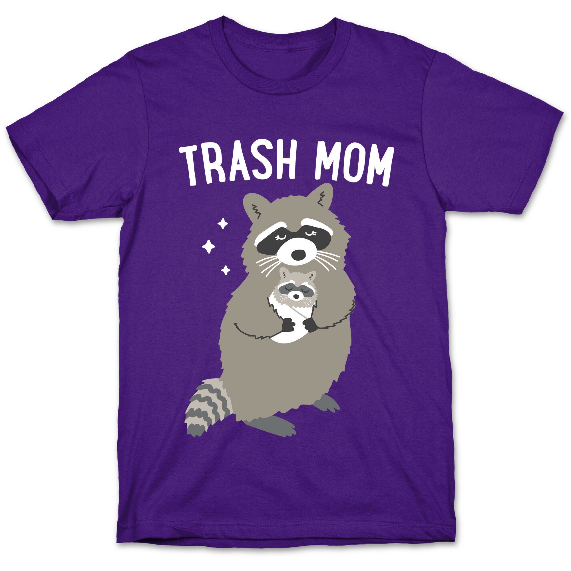Trash Mom Raccoon T-Shirt