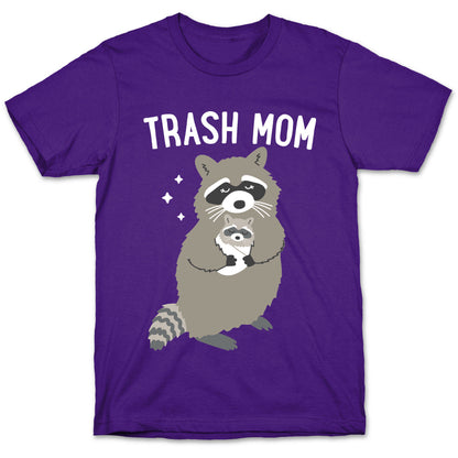 Trash Mom Raccoon T-Shirt