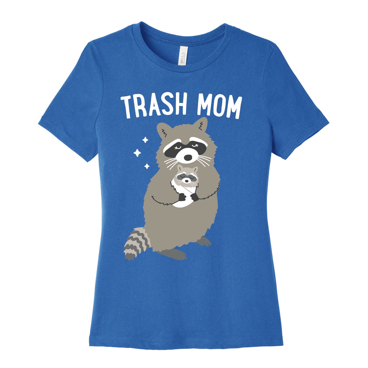 Trash Mom Raccoon Women's Cotton Tee