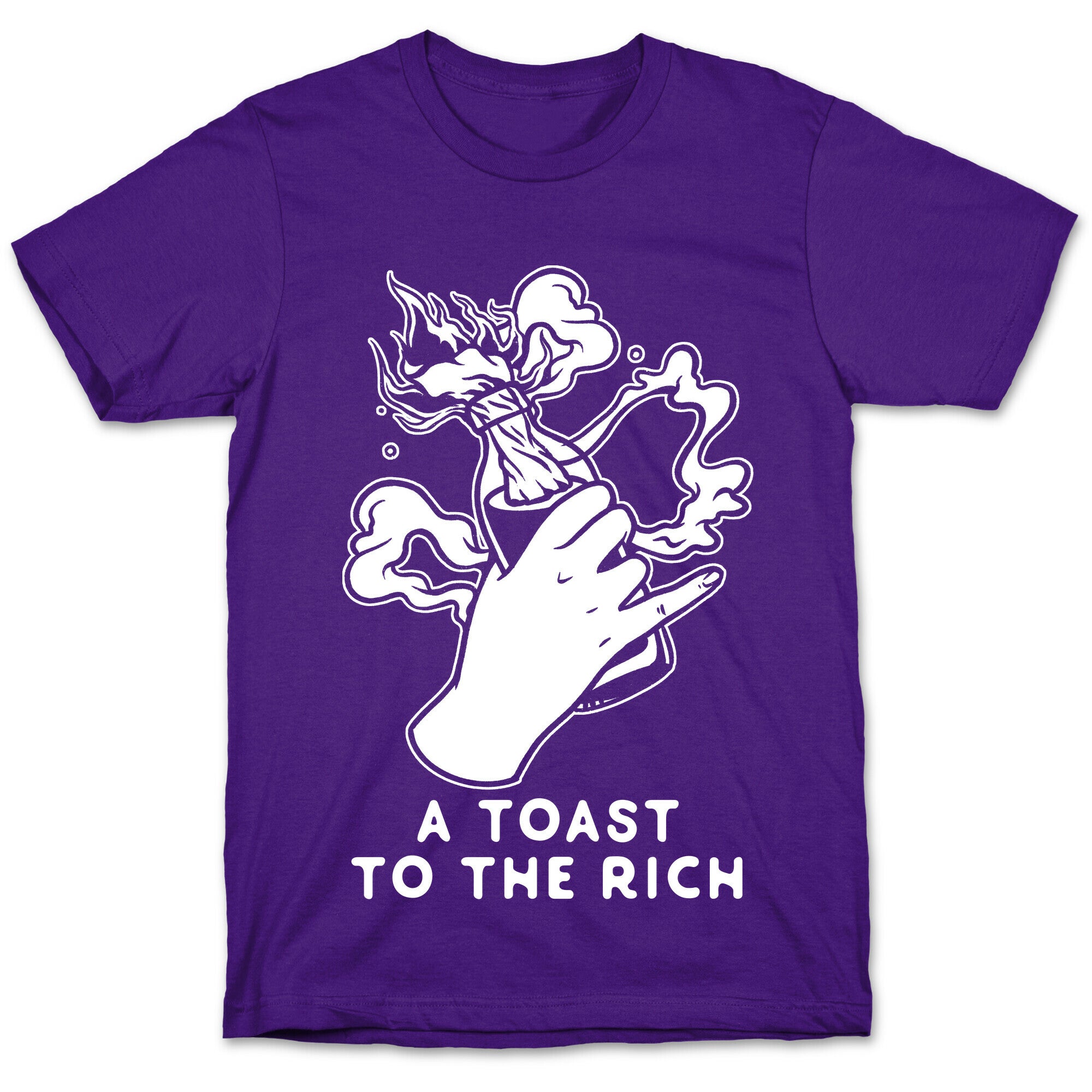 A Toast To The Rich T-Shirt