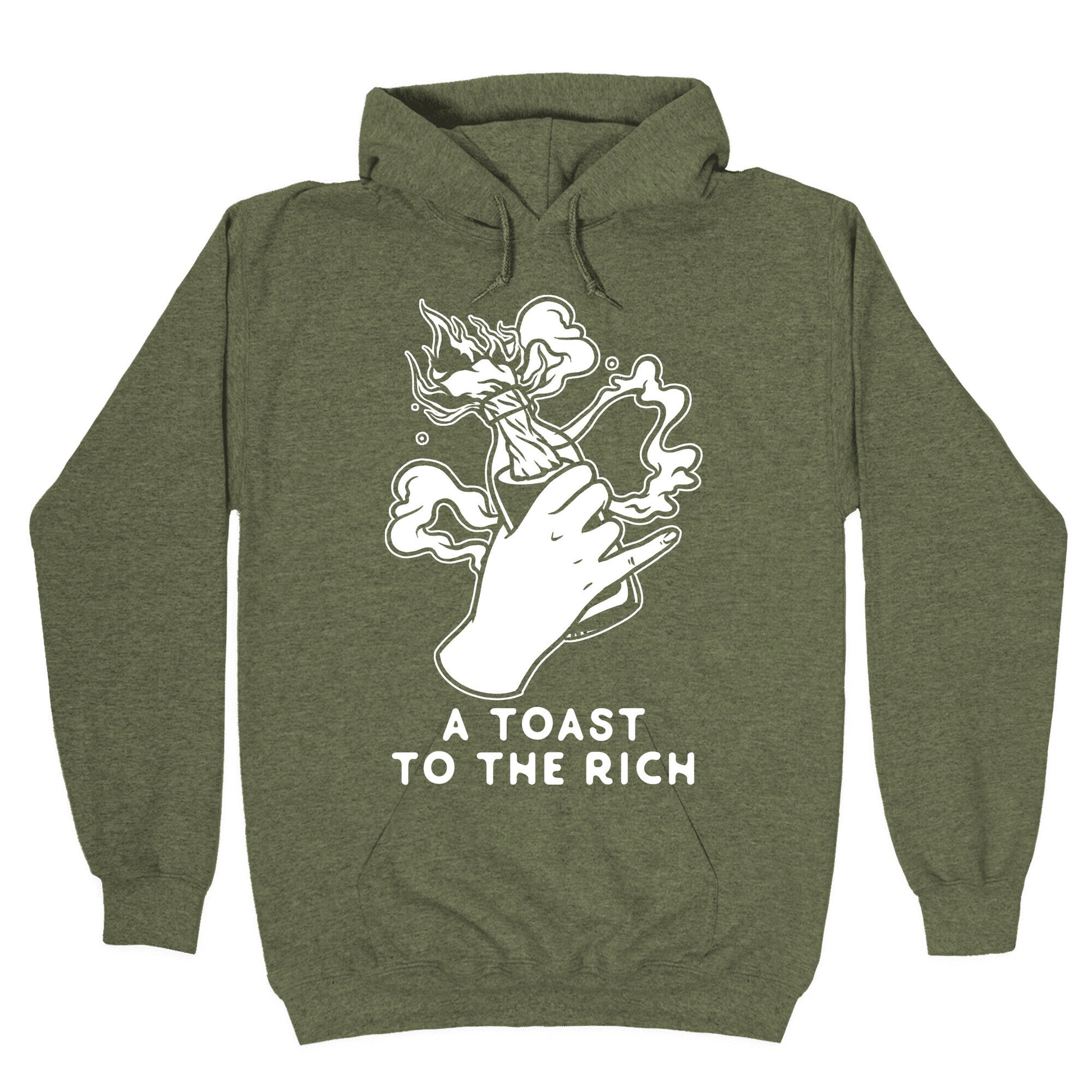 A Toast To The Rich Hoodie