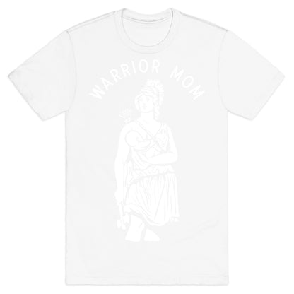 Warrior Mom T-Shirt