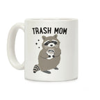 Trash Mom Raccoon Coffee Mug