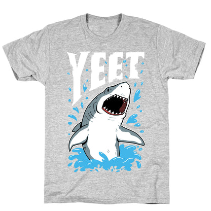 YEET shark T-Shirt
