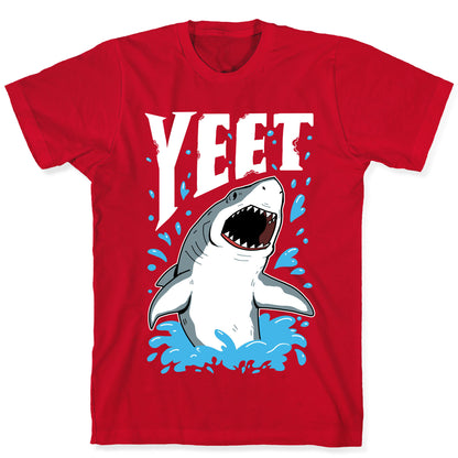 YEET shark T-Shirt