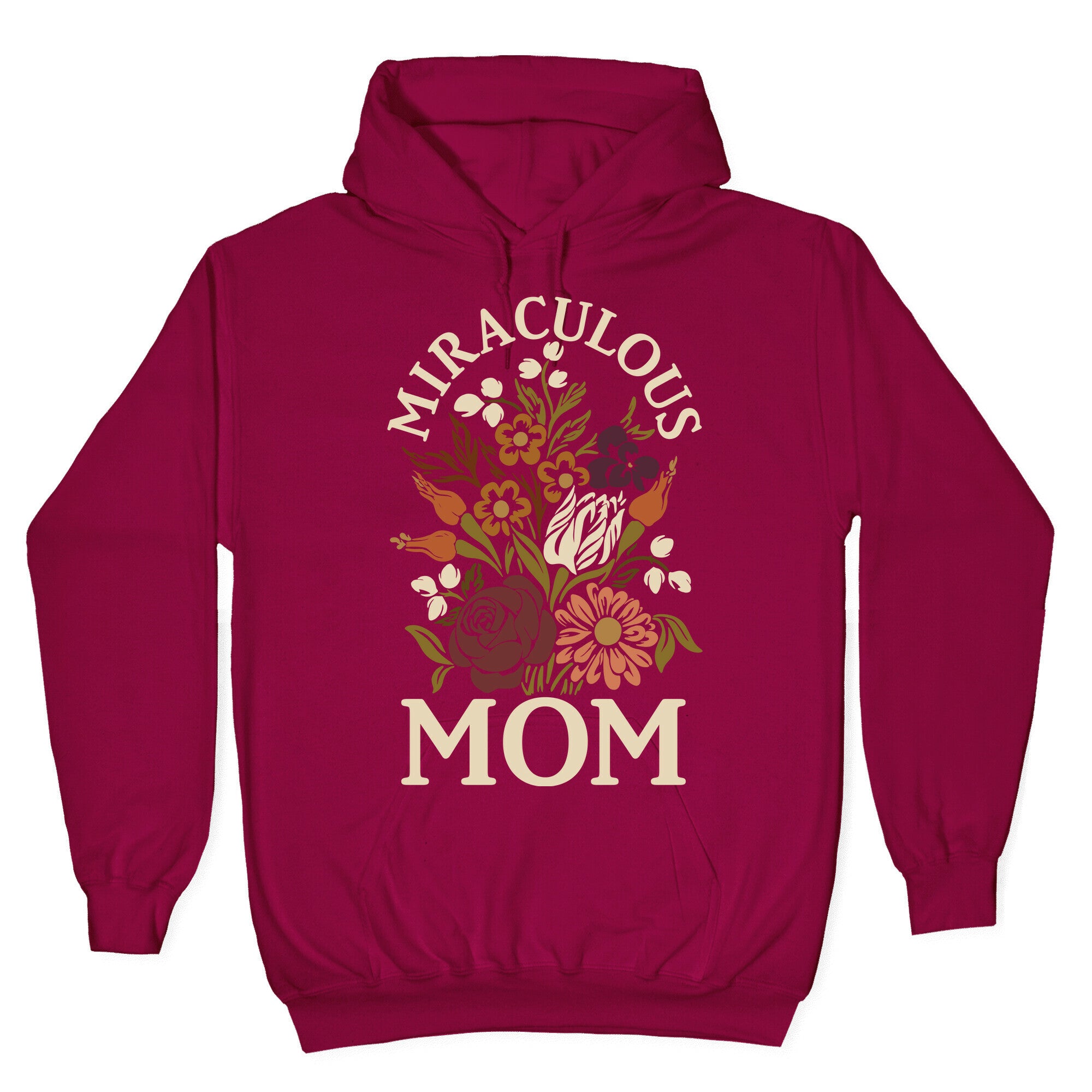 Miraculous Mom Hoodie