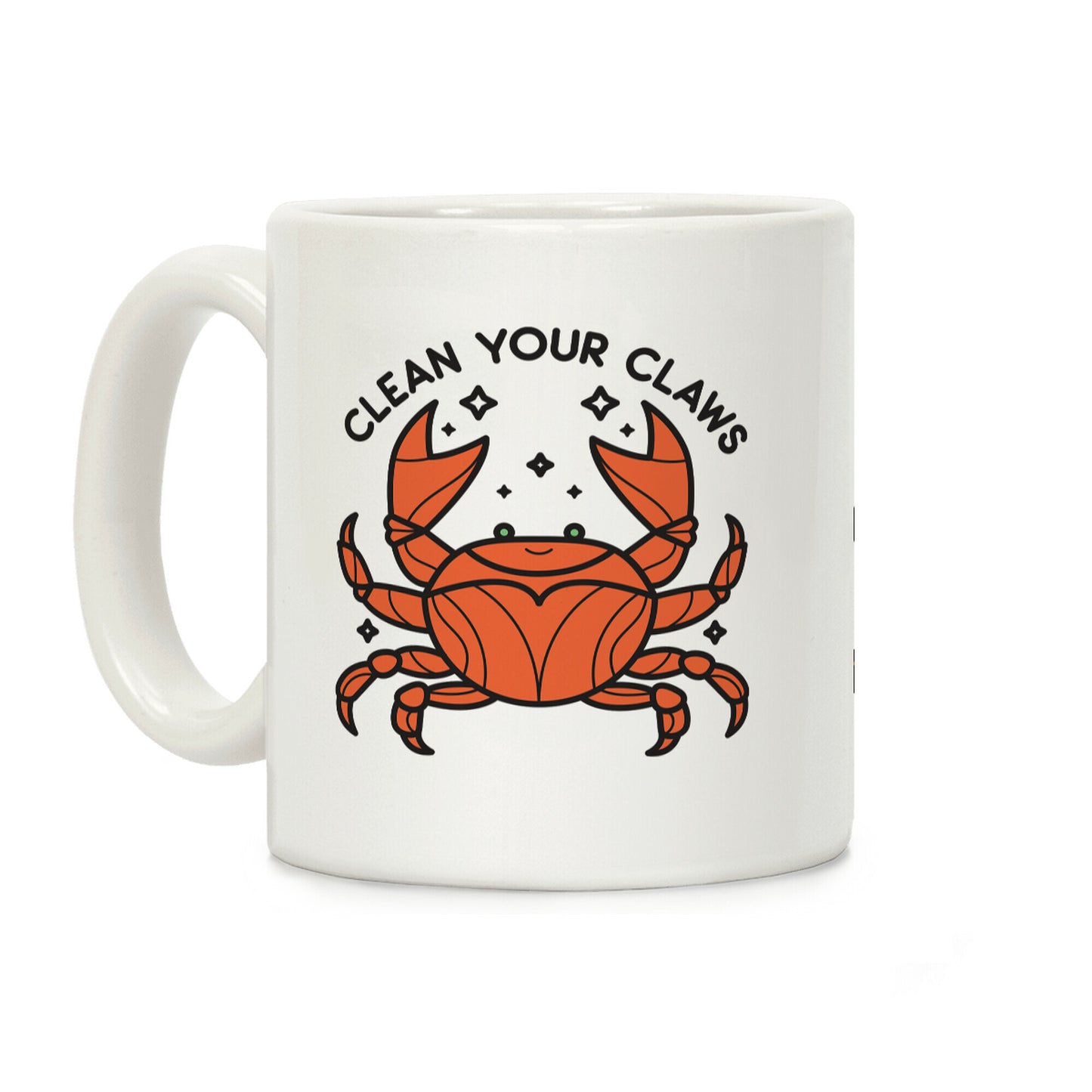 Clean Your Claws Crab Coffee Mug