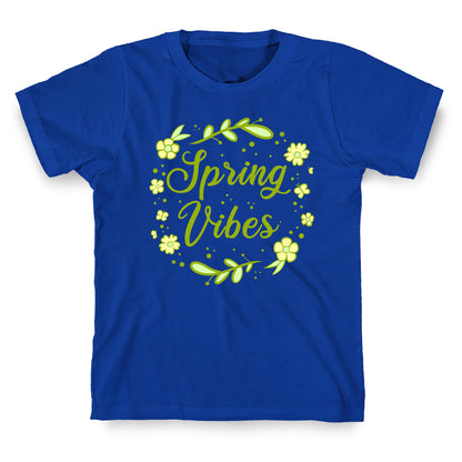 Spring Vibes T-Shirt