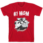 #1 Mom Opossum  T-Shirt
