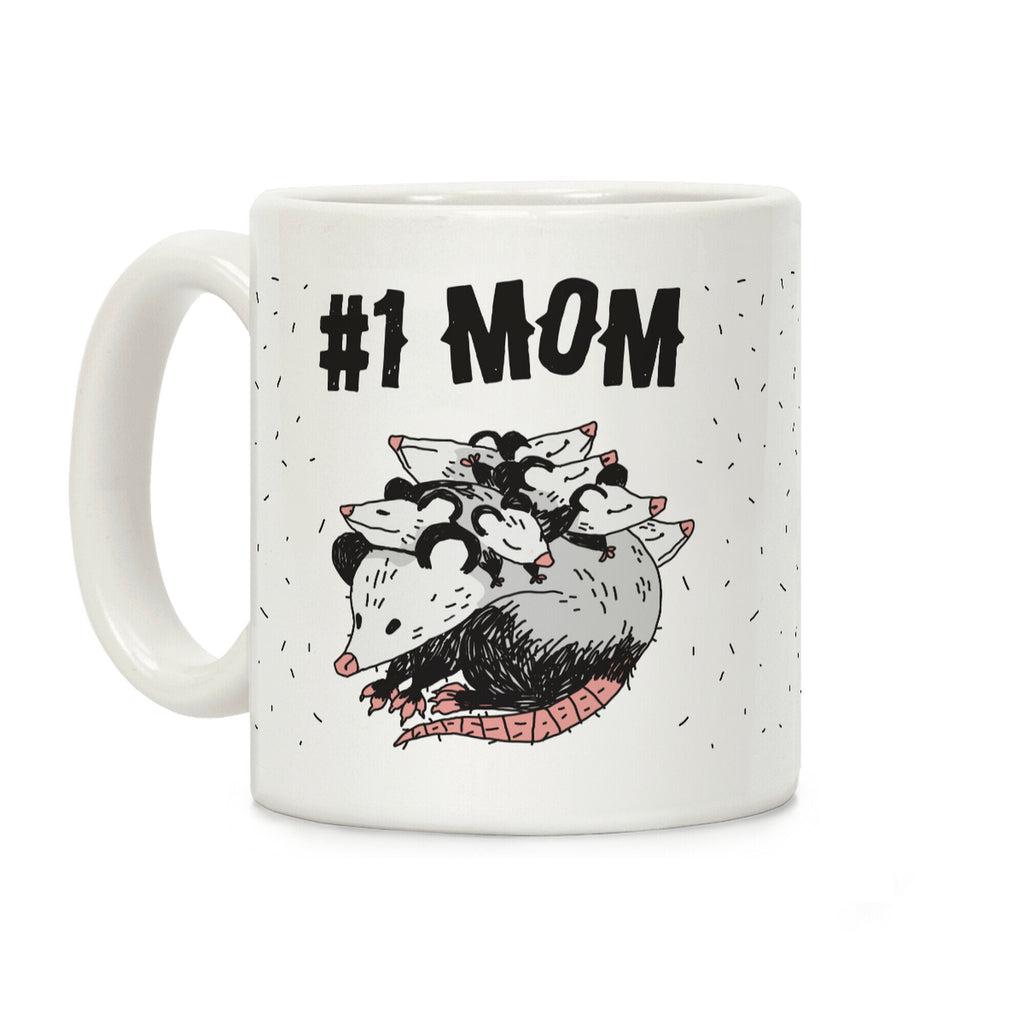 #1 Mom Opossum Coffee Mug