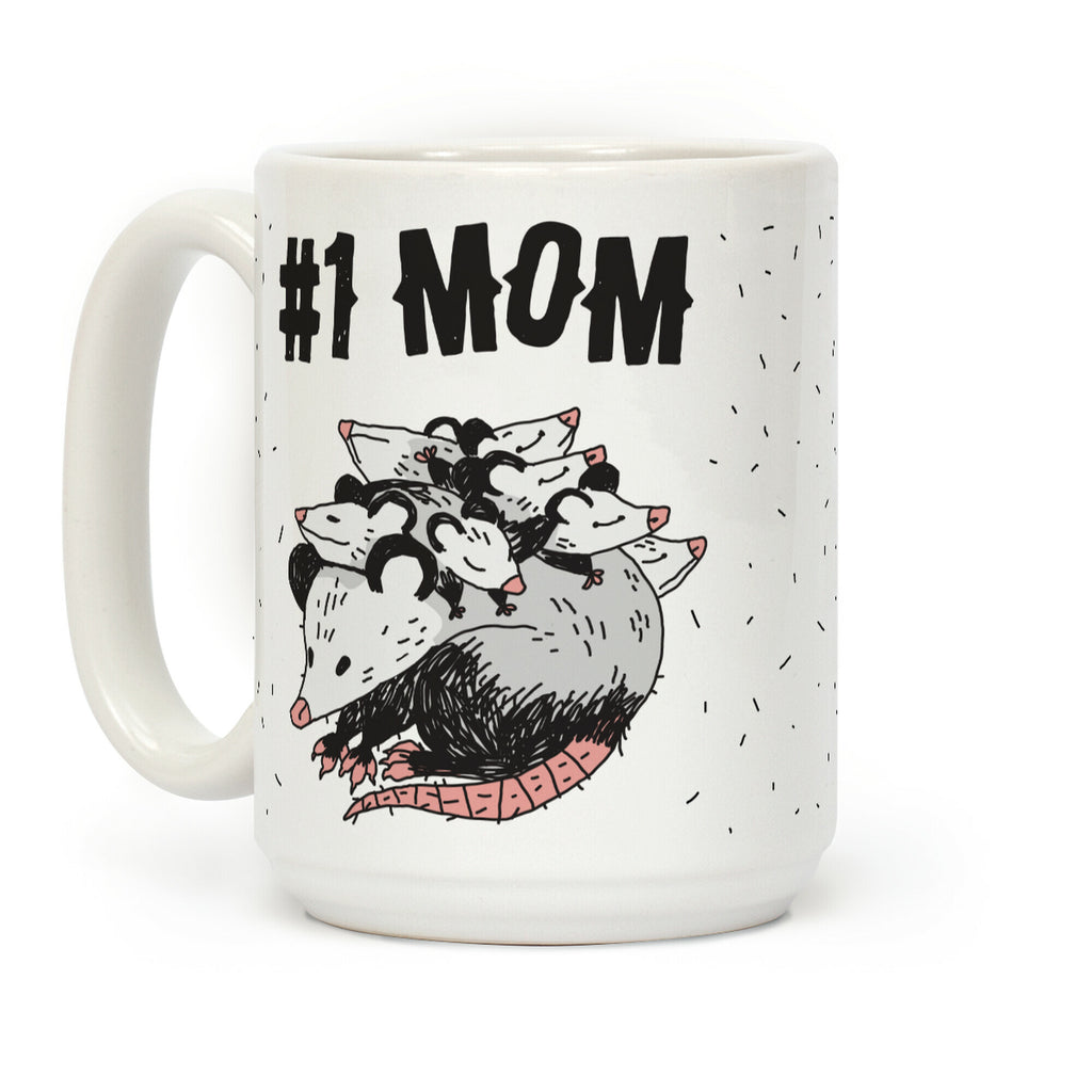 #1 Mom Opossum Coffee Mug
