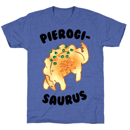 Pierogisaurus Unisex Triblend Tee