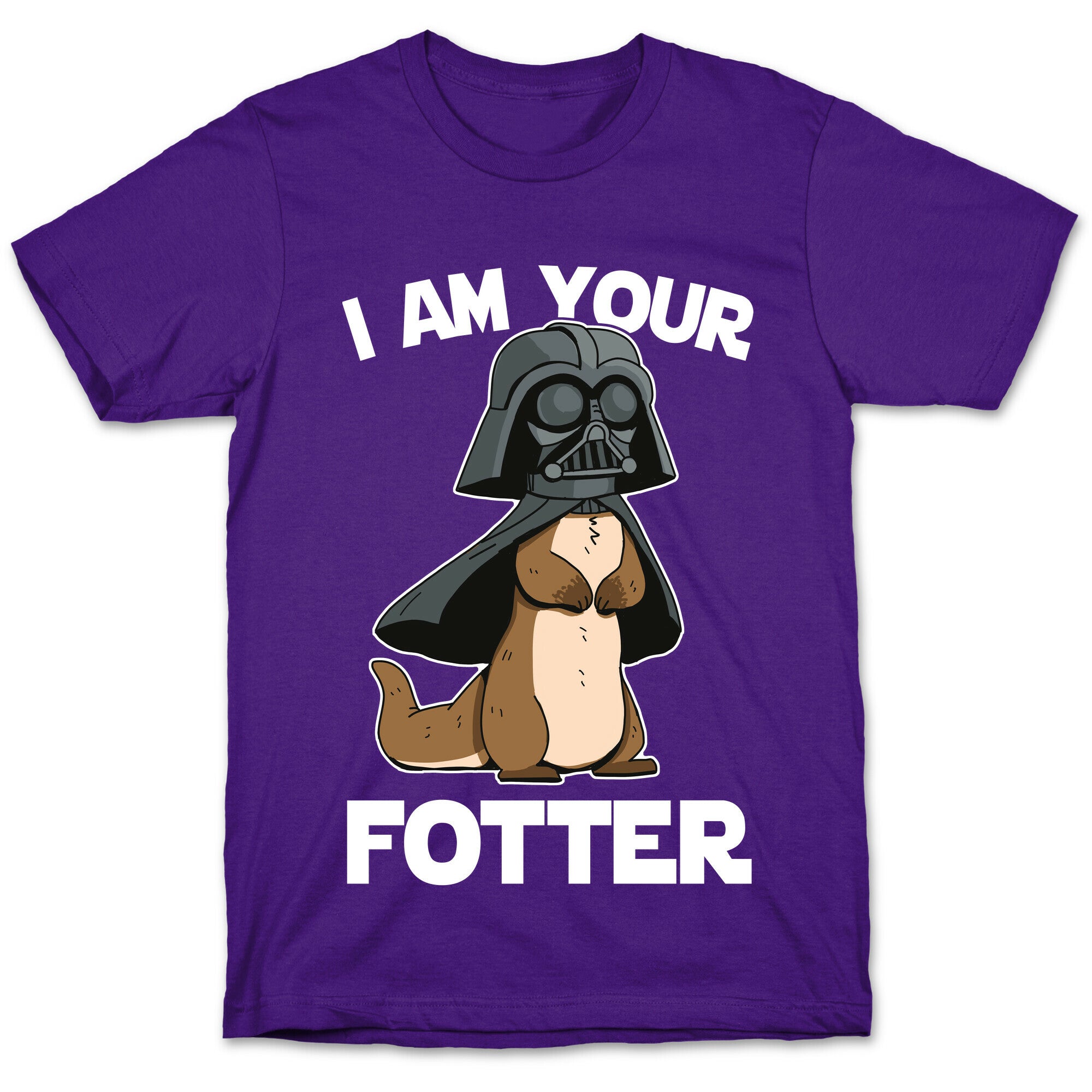 I Am Your Fotter T-Shirt