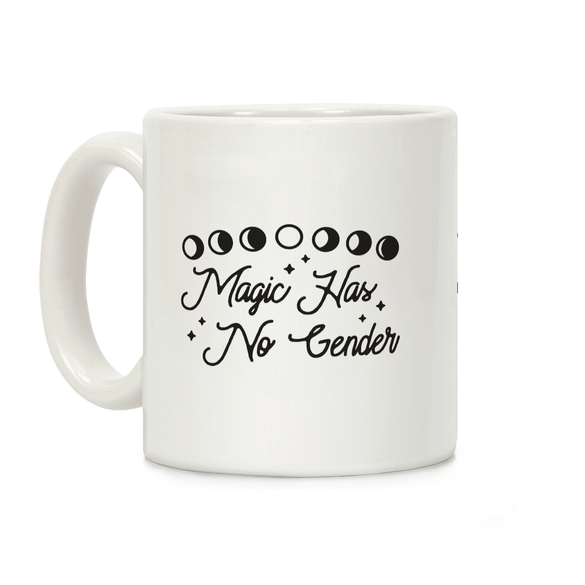 Magic Has No Gender Coffee Mug