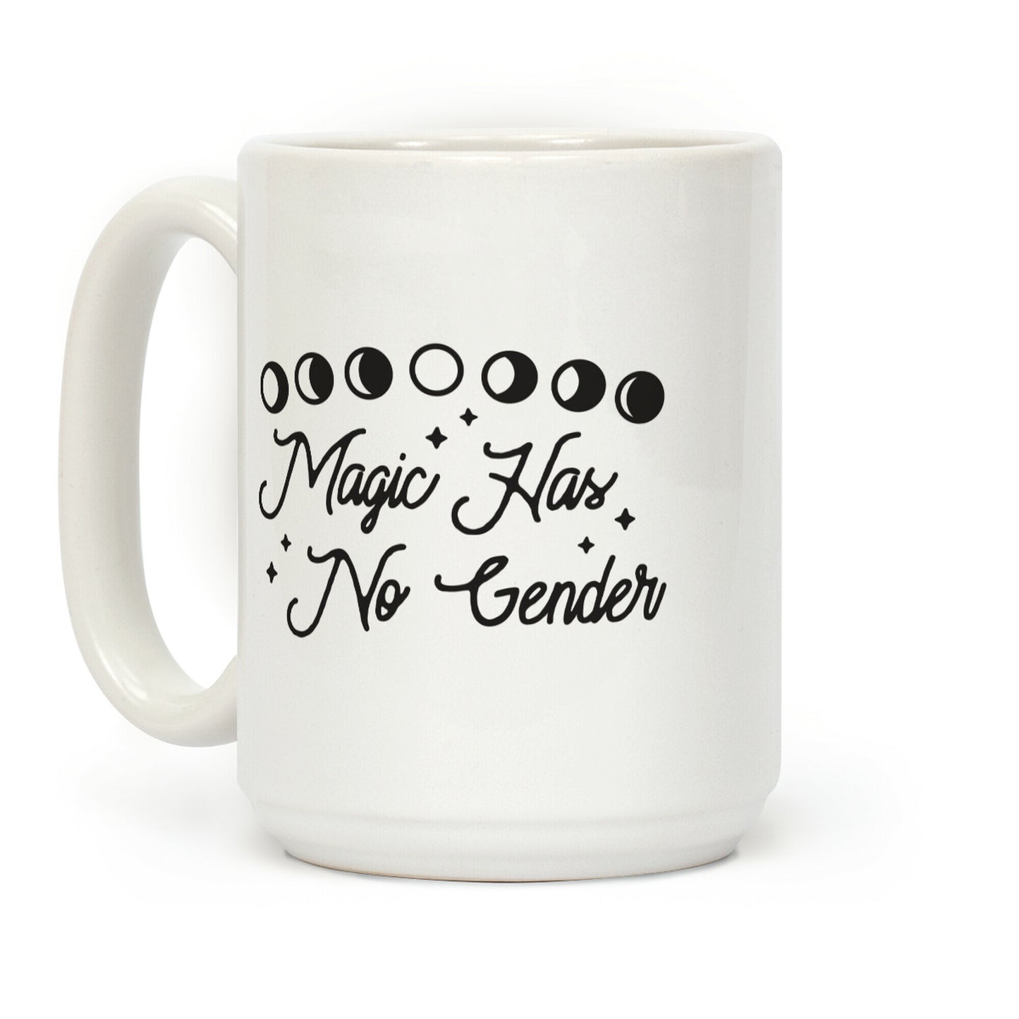 Magic Has No Gender Coffee Mug