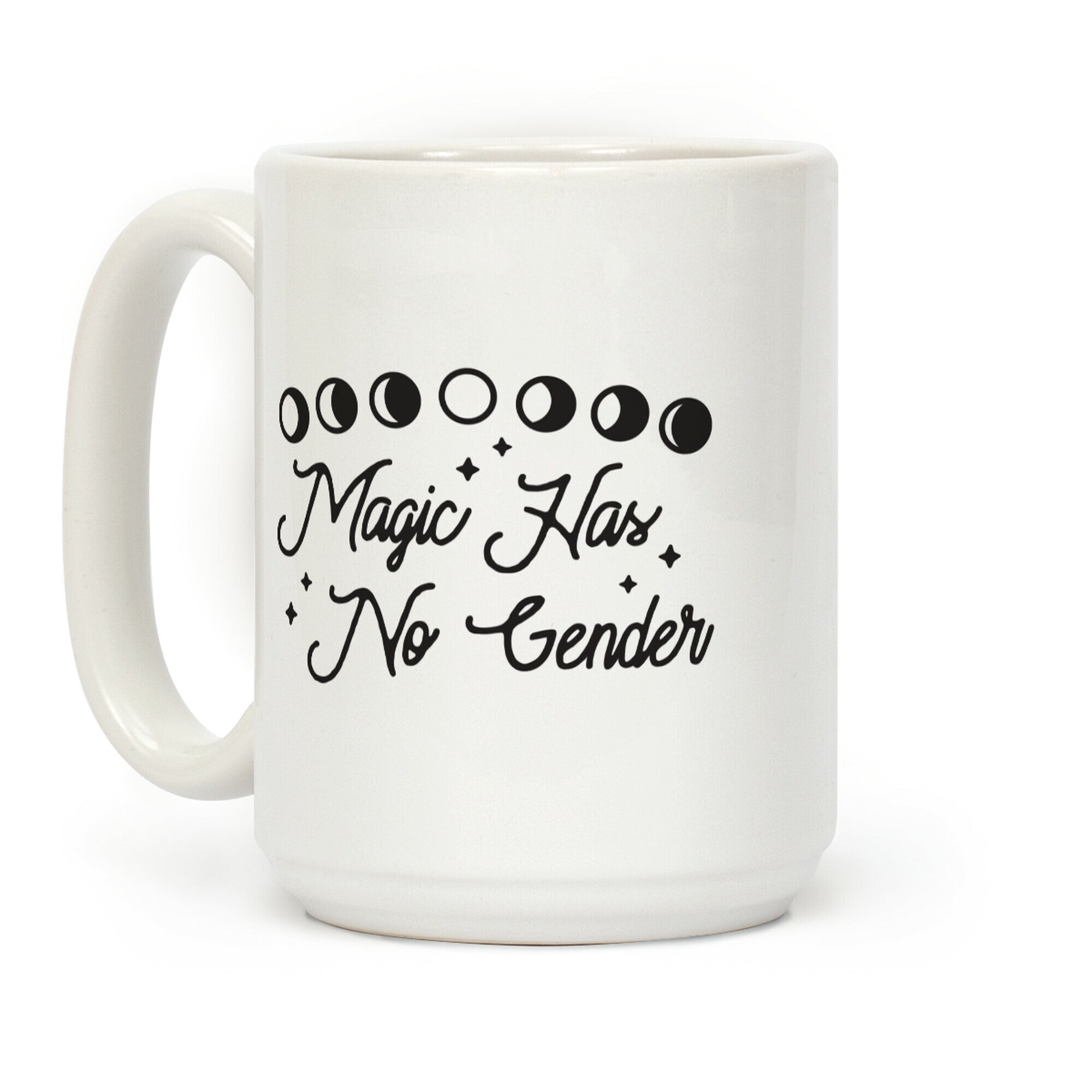 Magic Has No Gender Coffee Mug