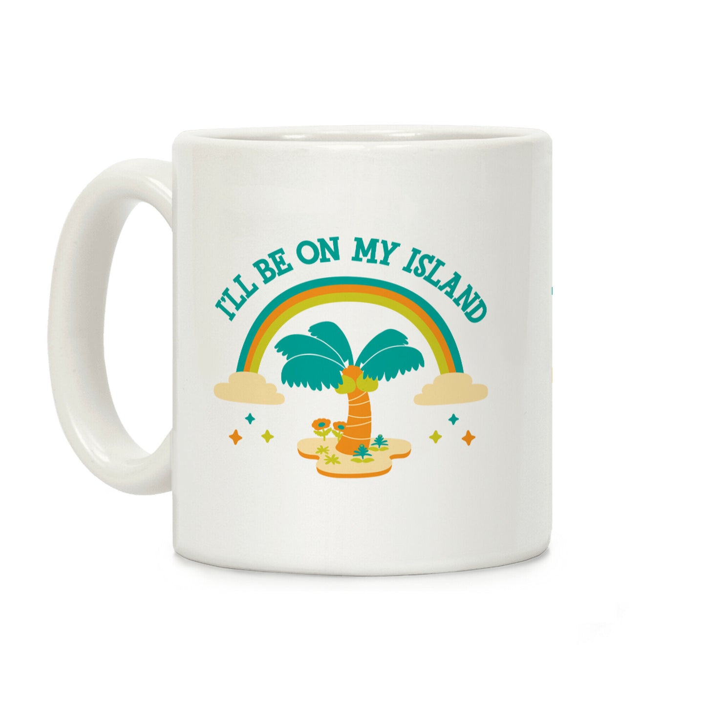 I'll Be On My Island Coffee Mug