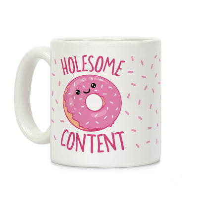 Holesome Content Coffee Mug