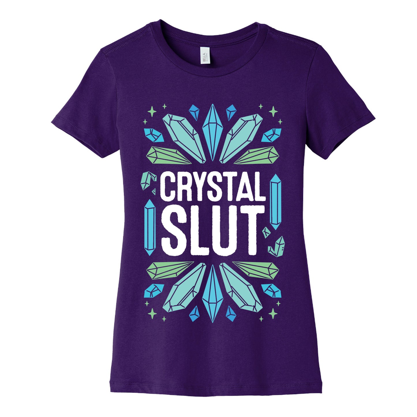 Crystal Slut Women's Cotton Tee