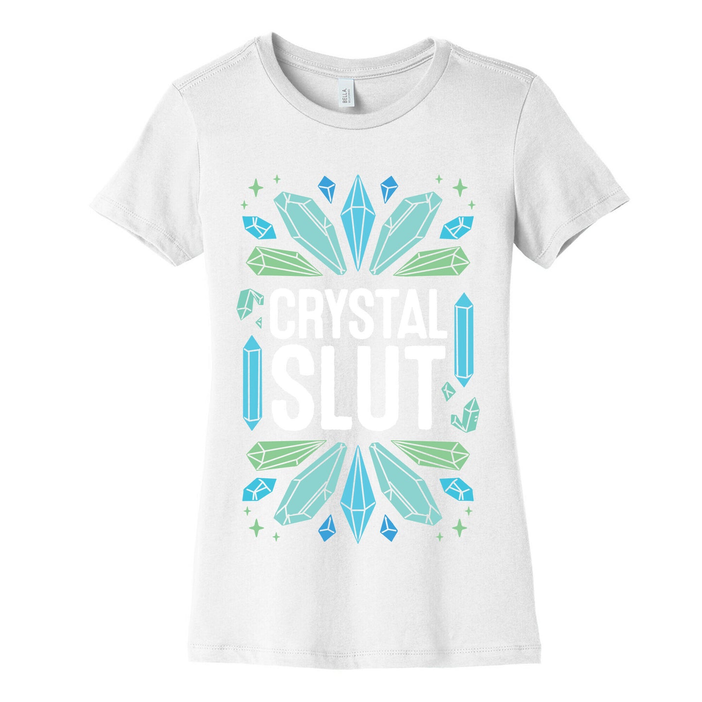 Crystal Slut Women's Cotton Tee