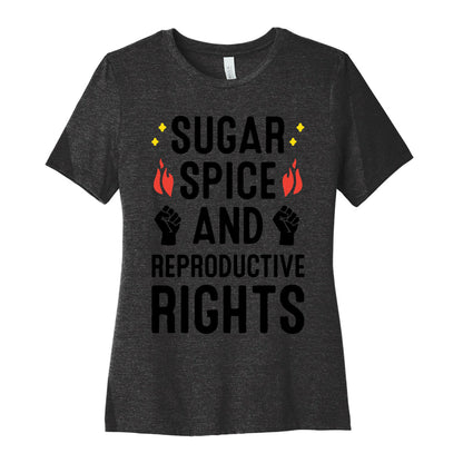 Sugar, Spice, And Reproductive Rights Women's Cotton Tee