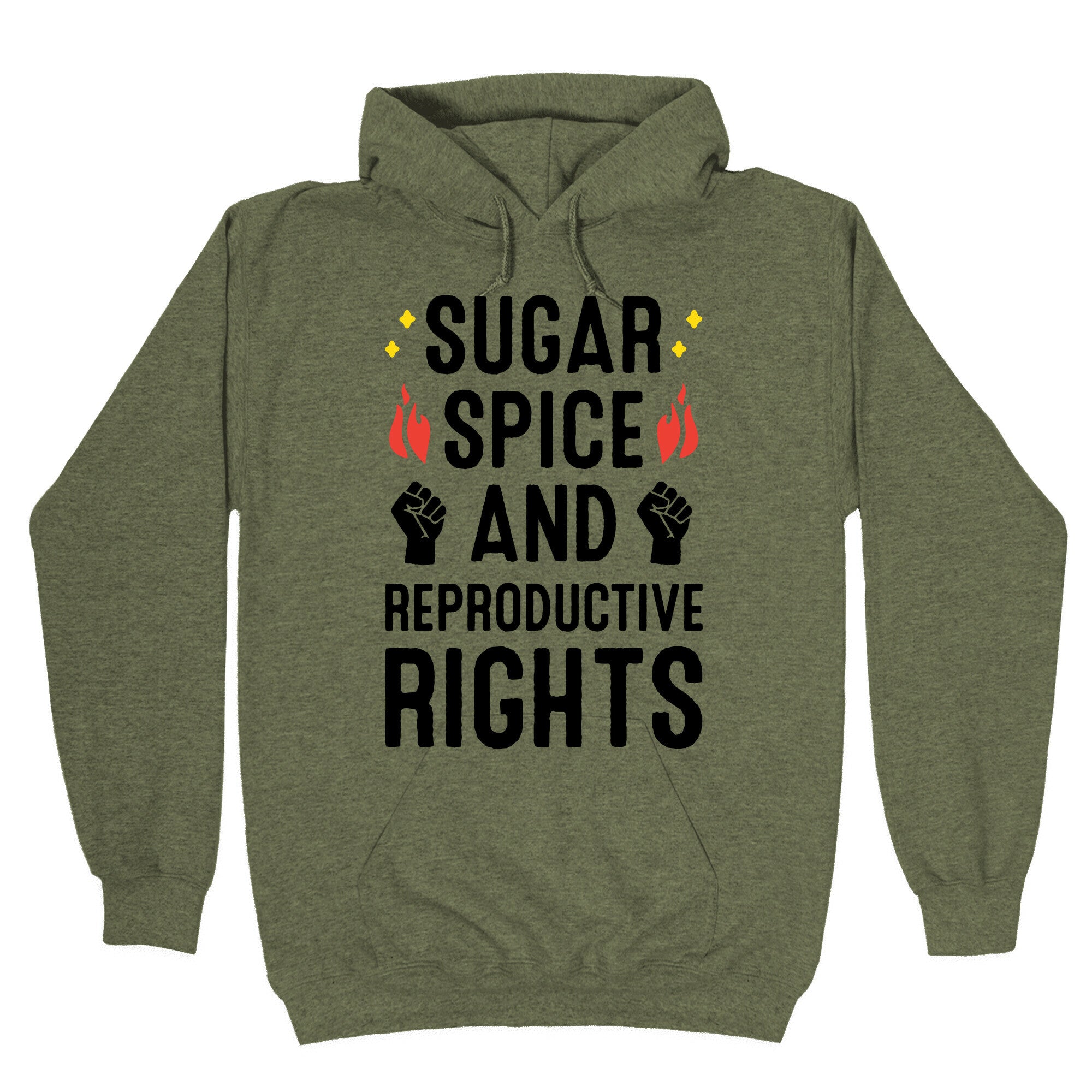 Sugar, Spice, And Reproductive Rights Hoodie