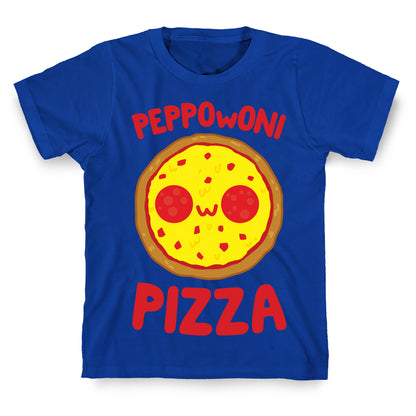 PeppOwOni Pizza T-Shirt