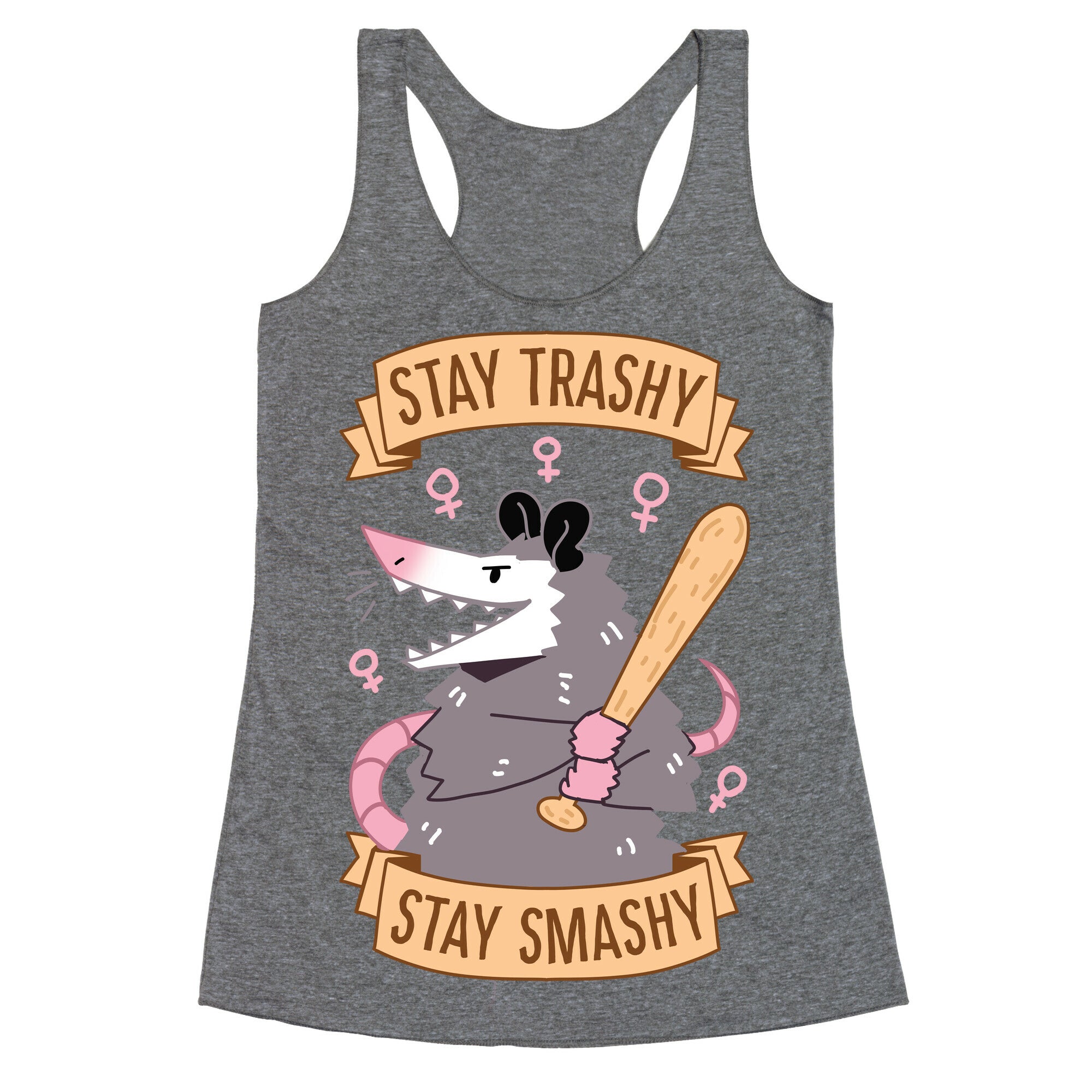 Stay Trashy, Stay Smashy Racerback Tank