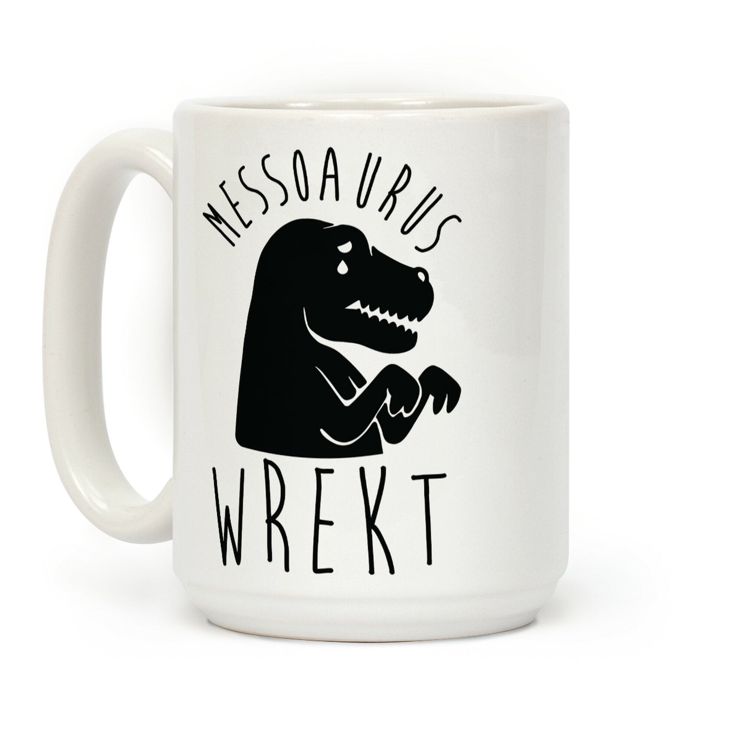 Messoauruswrekt Coffee Mug