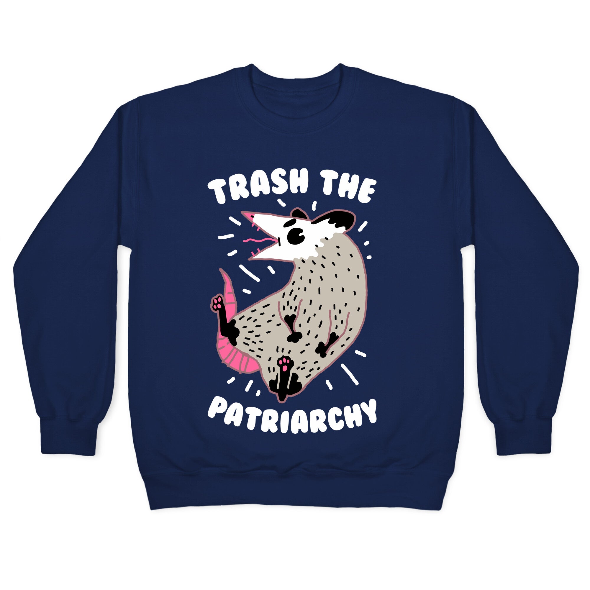 Trash the Patriarchy Crewneck Sweatshirt