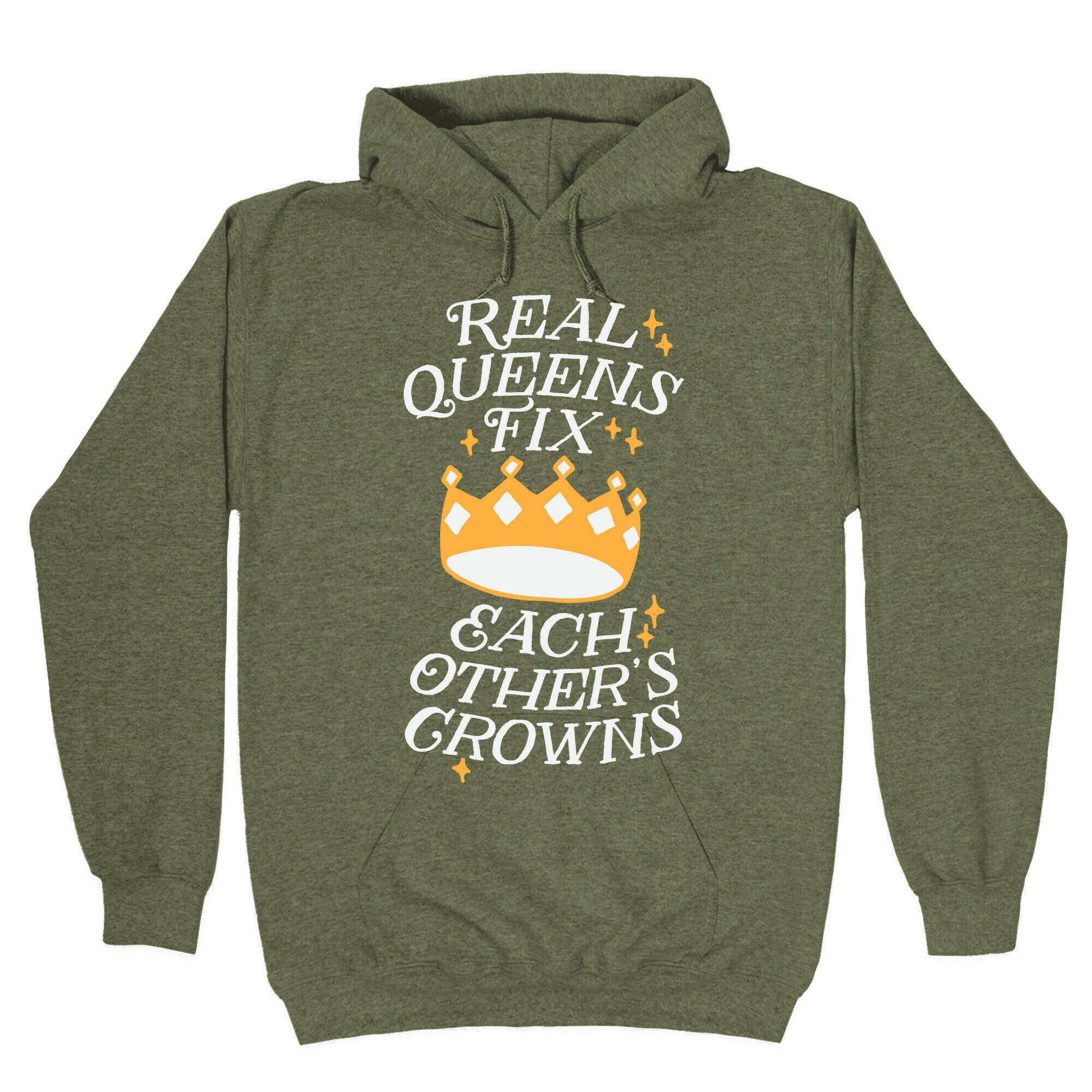 Real Queens Fix Each Other's Crowns Hoodie