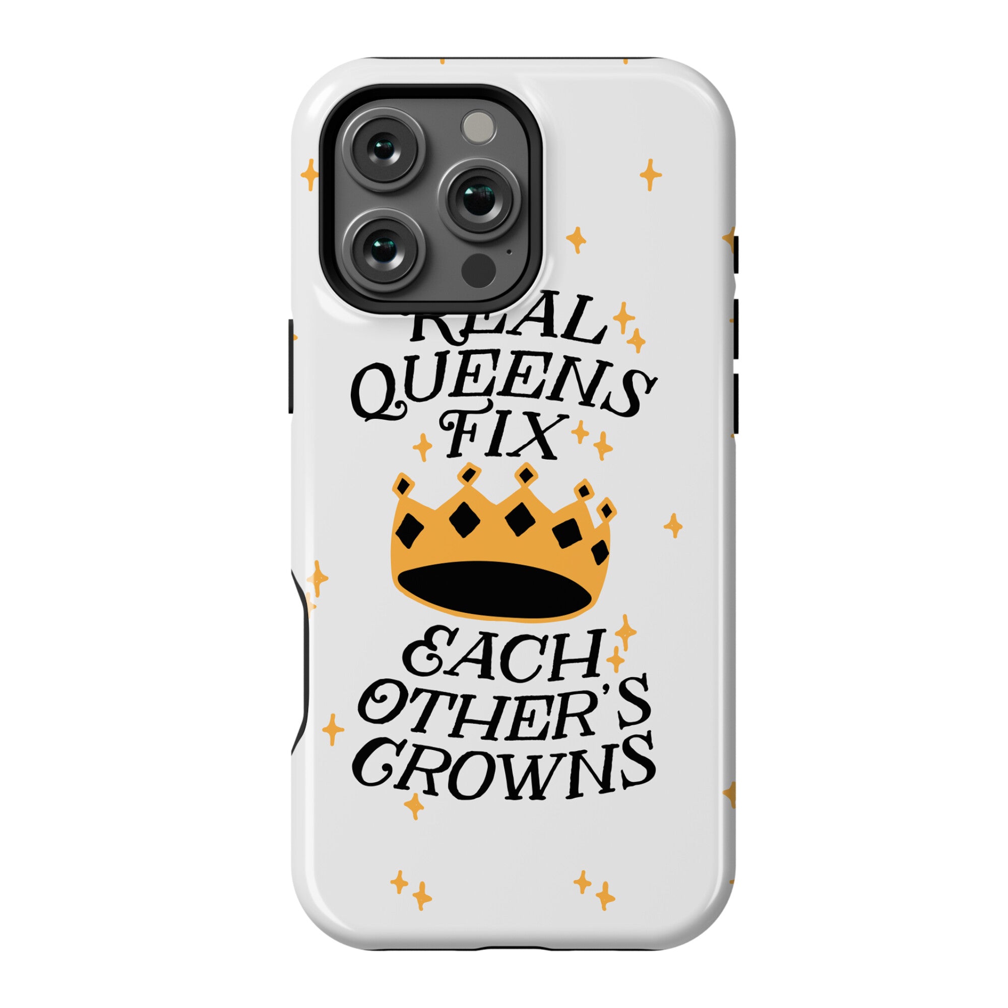 Real Queens Fix Each Other's Crowns Phone Case