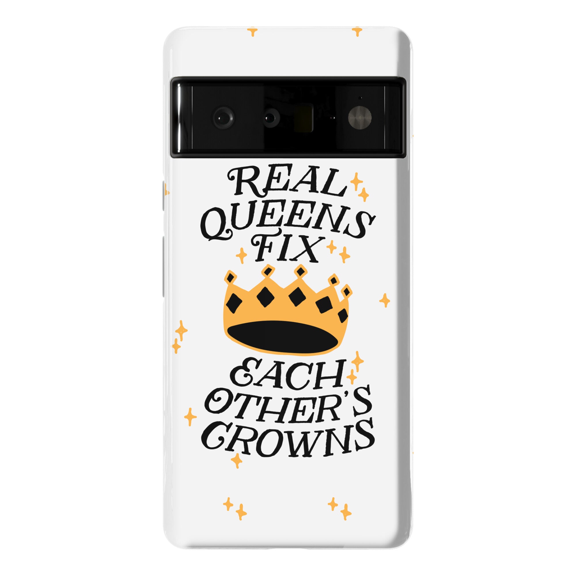 Real Queens Fix Each Other's Crowns Phone Case