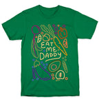 Eat Me Daddy Garden Pattern T-Shirt
